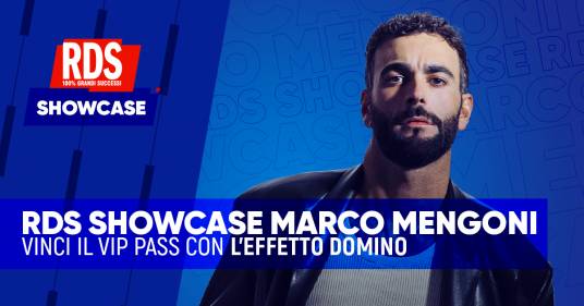 Effetto Domino: “RDS Showcase Marco Mengoni”