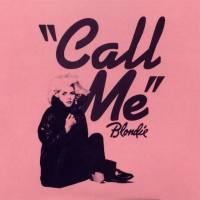  Blondie Call Me