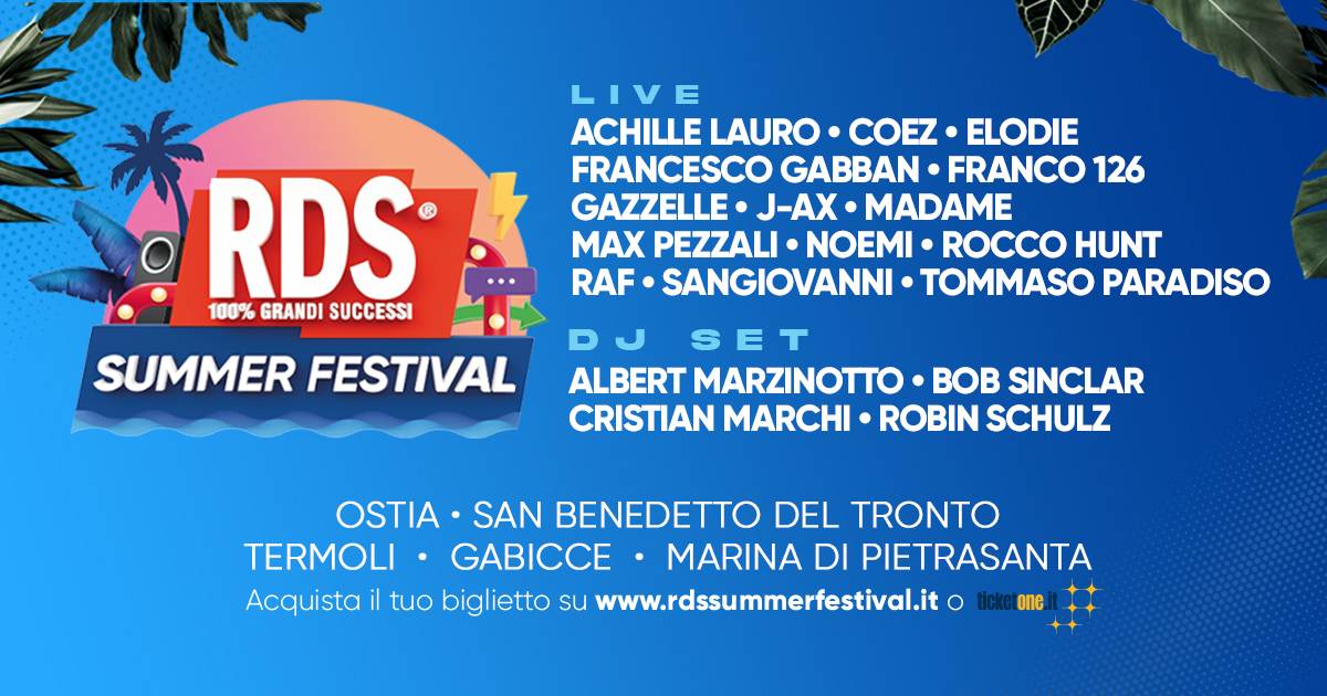 RDS Summer Festival: 6 tappe, 18 live, un grande evento per illuminare la tua estate