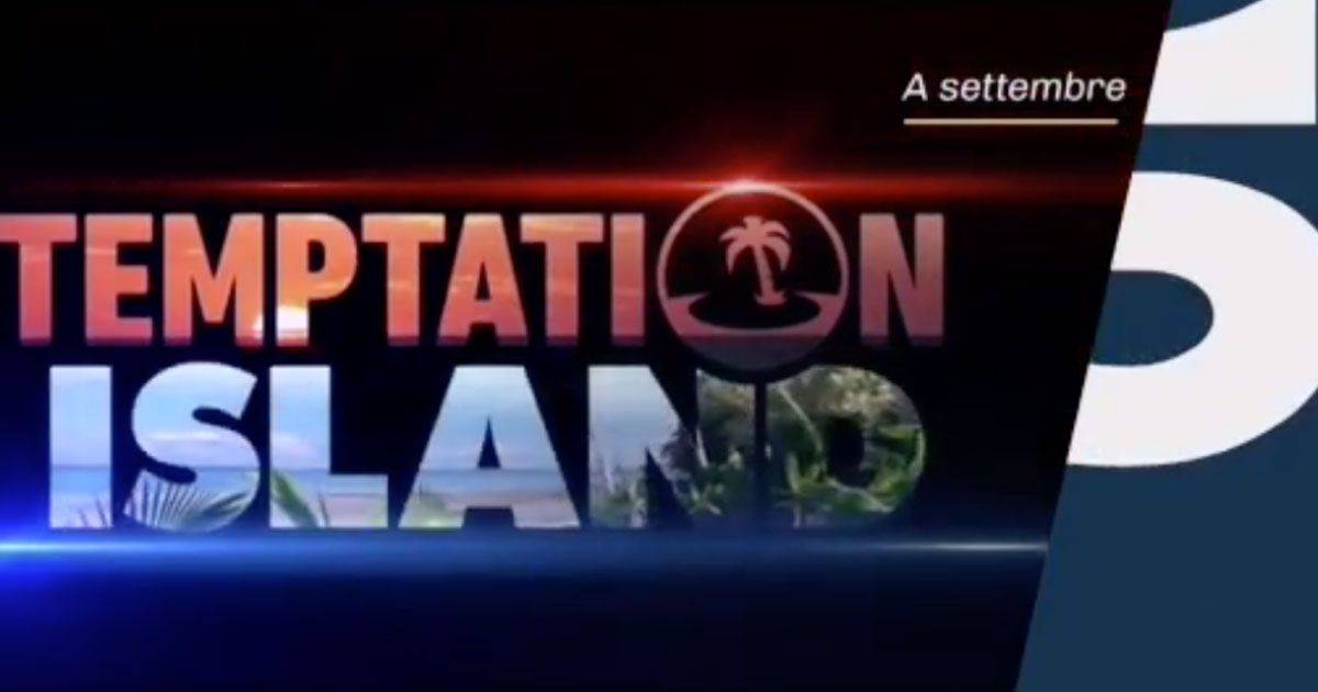 Torna in TV Temptation Island ecco le coppie disposte a lasciarsi tentare