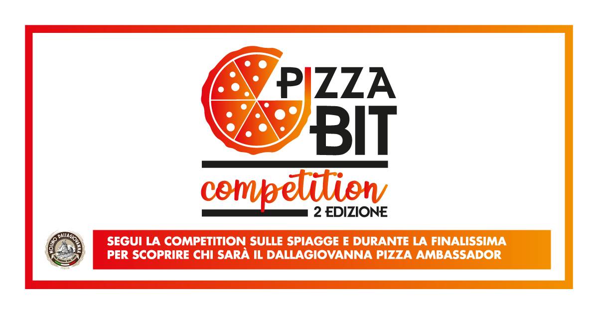 Pizza Bit Competition da Nord a Sud i migliori pizzaioli dItalia si sfidano per diventare Pizza Ambassador 2024 Molino Dallagiovanna
