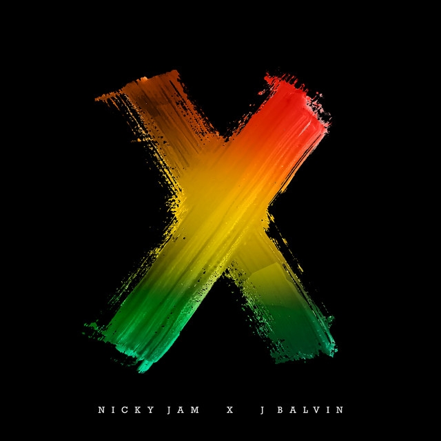 X - J Balvin, Nicky Jam