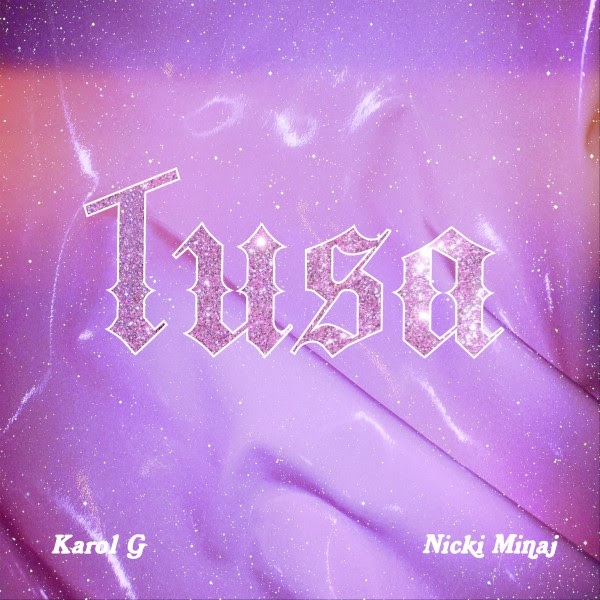 Tusa - Karol G, Nicki Minaj