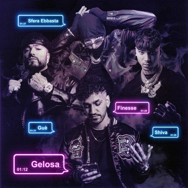 Gelosa - Finesse, Gue', Sfera Ebbasta, Shiva