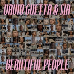 David Guetta & Sia, David Guetta, Sia - Beautiful People 