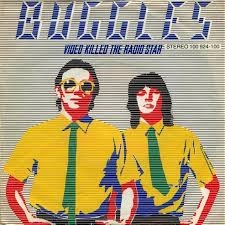 The Buggles - Video Killed The Radio Star